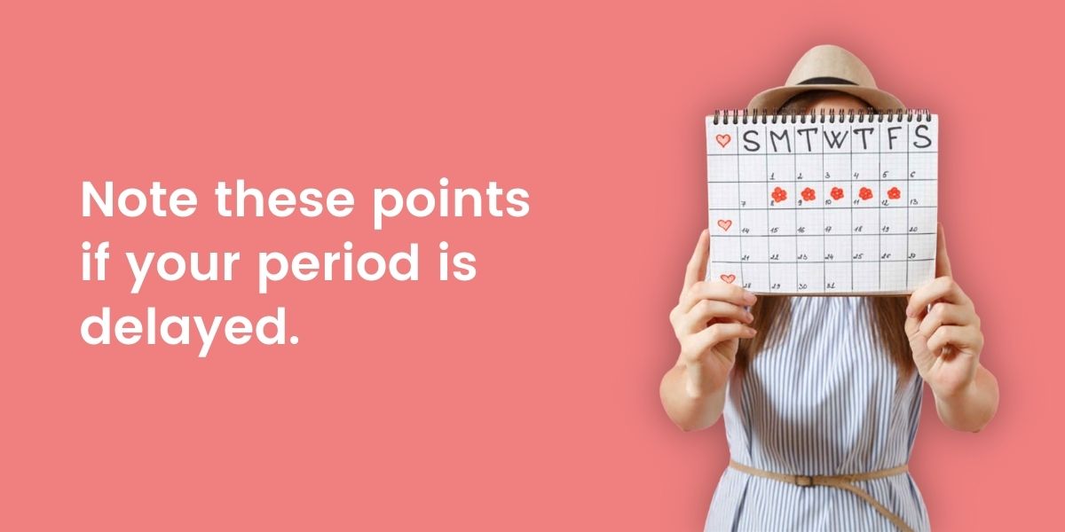 Reasons for missed period or delayed period